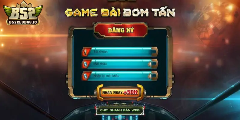 Đăng ký tài khoản B52 CLUB như thế nào?